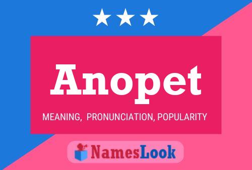 Anopet 名字海报