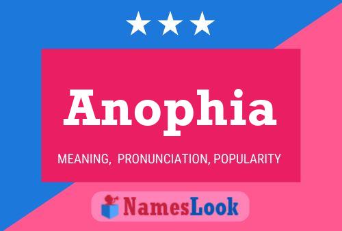 Anophia 名字海报