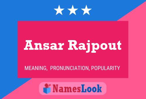 Ansar Rajpout 名字海报