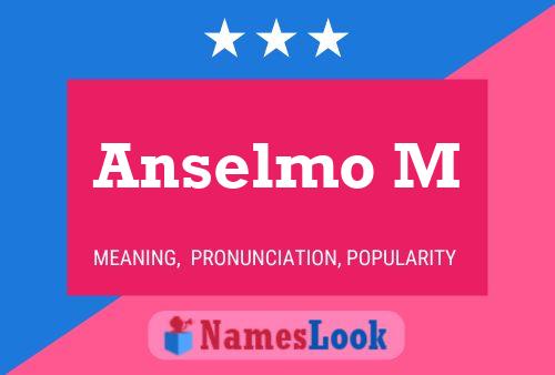 Anselmo M 名字海报