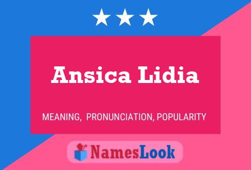 Ansica Lidia 名字海报