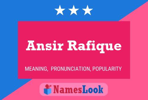 Ansir Rafique 名字海报