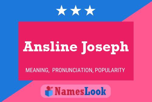 Ansline Joseph 名字海报