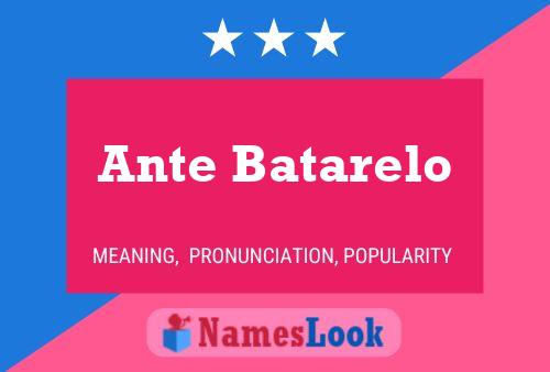 Ante Batarelo 名字海报