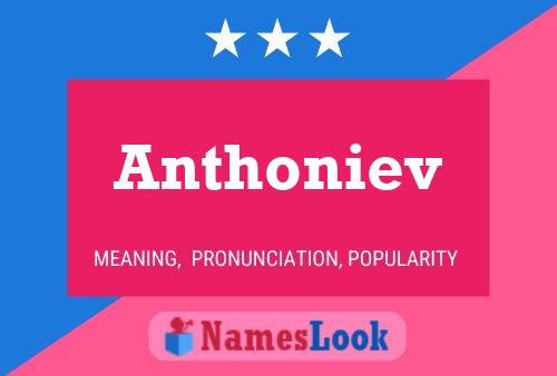 Anthoniev 名字海报