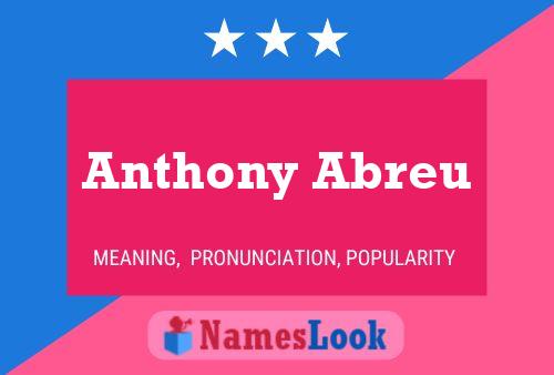 Anthony Abreu 名字海报