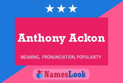 Anthony Ackon 名字海报