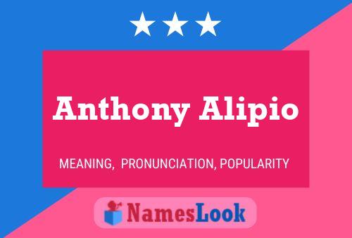 Anthony Alipio 名字海报