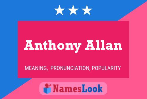 Anthony Allan 名字海报