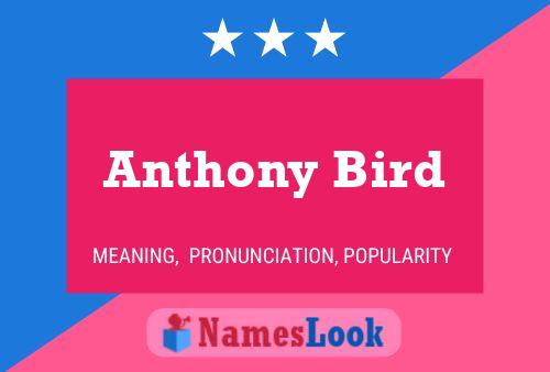 Anthony Bird 名字海报