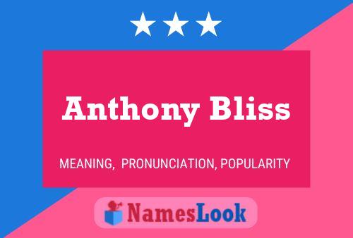 Anthony Bliss 名字海报