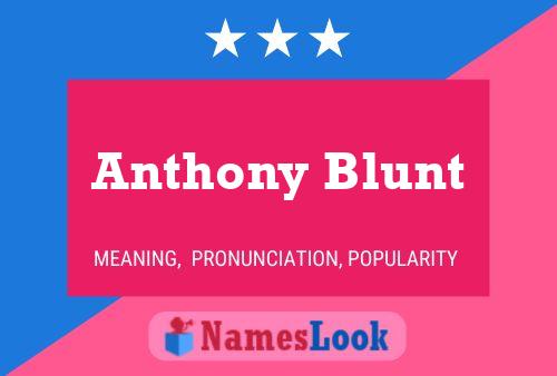 Anthony Blunt 名字海报