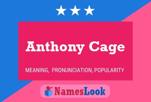 Anthony Cage 名字海报