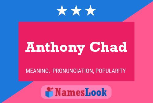 Anthony Chad 名字海报