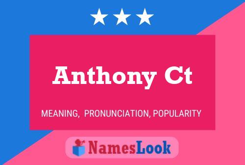 Anthony Ct 名字海报