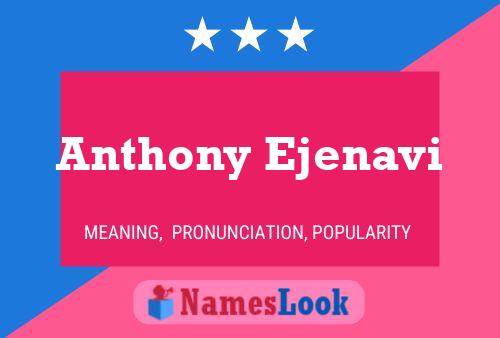 Anthony Ejenavi 名字海报