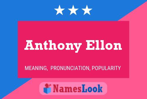 Anthony Ellon 名字海报