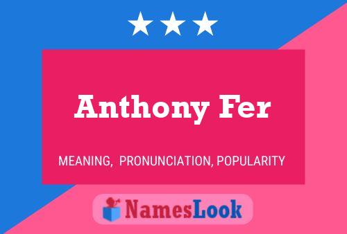 Anthony Fer 名字海报