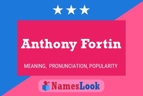 Anthony Fortin 名字海报