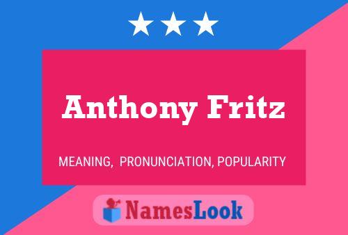 Anthony Fritz 名字海报