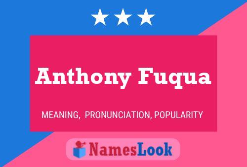 Anthony Fuqua 名字海报