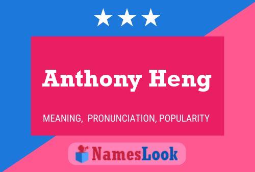 Anthony Heng 名字海报