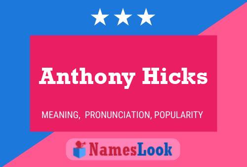 Anthony Hicks 名字海报