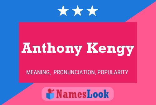 Anthony Kengy 名字海报