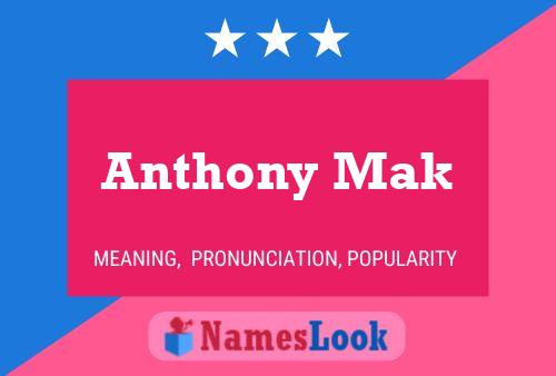 Anthony Mak 名字海报