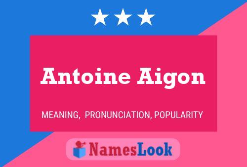 Antoine Aigon 名字海报