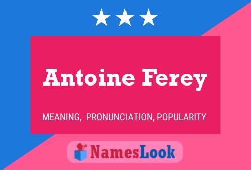 Antoine Ferey 名字海报