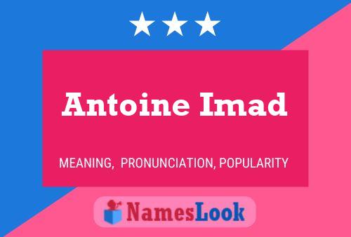 Antoine Imad 名字海报