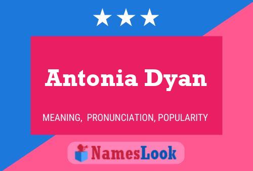 Antonia Dyan 名字海报