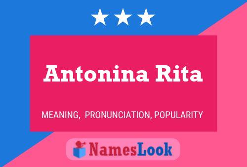 Antonina Rita 名字海报