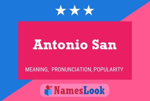 Antonio San 名字海报