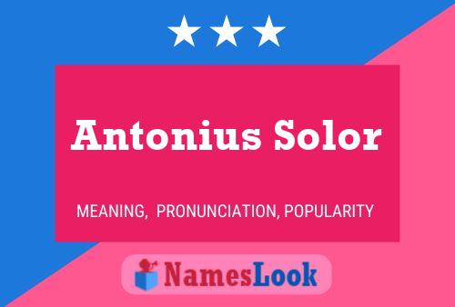 Antonius Solor 名字海报