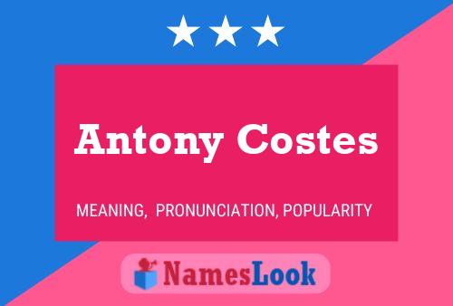 Antony Costes 名字海报