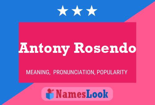 Antony Rosendo 名字海报