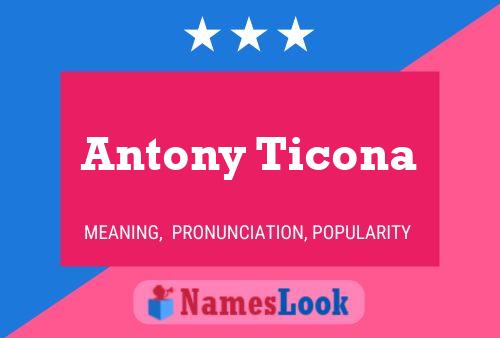 Antony Ticona 名字海报