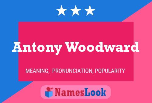 Antony Woodward 名字海报