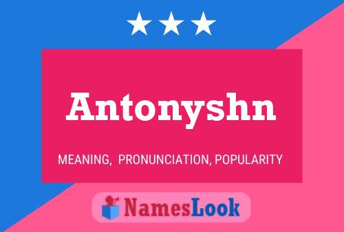 Antonyshn 名字海报