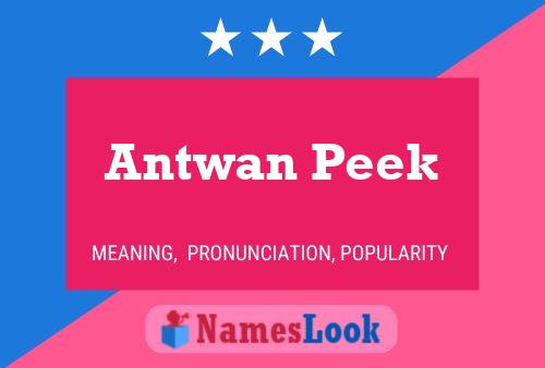 Antwan Peek 名字海报