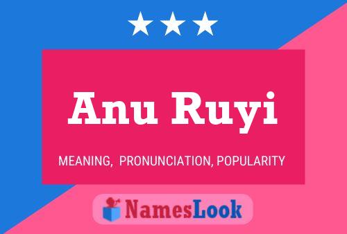 Anu Ruyi 名字海报