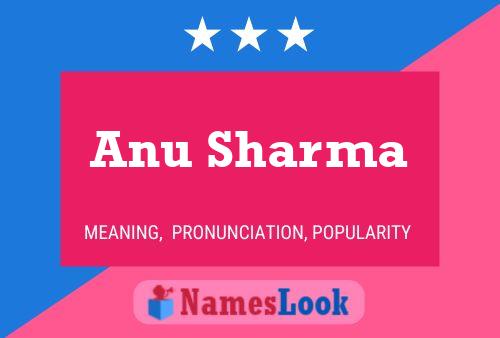 Anu Sharma 名字海报