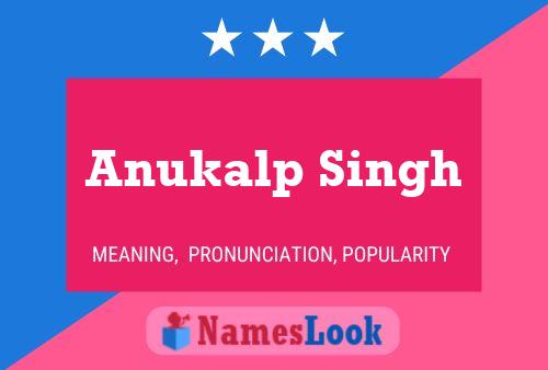 Anukalp Singh 名字海报