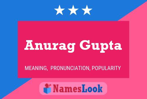 Anurag Gupta 名字海报