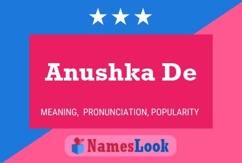 Anushka De 名字海报