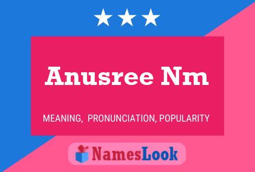 Anusree Nm 名字海报