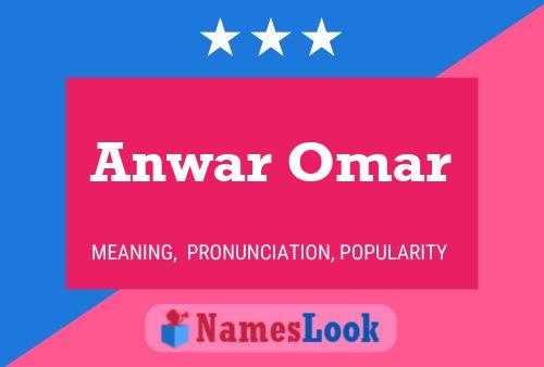 Anwar Omar 名字海报