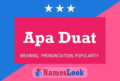 Apa Duat 名字海报